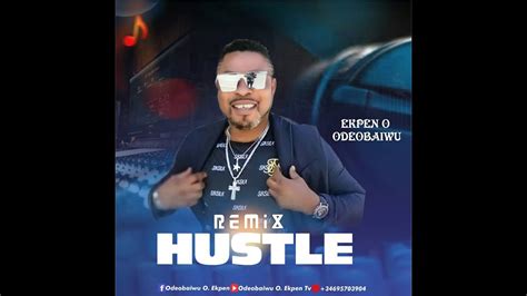 Hustle Remix Video Mix Youtube