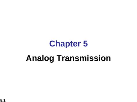 Analog Transmission - Docsity