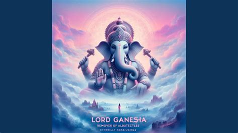 Powerful Ganesha Mantras For Transformation Success And Overcoming