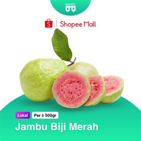 Jual Jambu Biji Merah Guava Bakoel Sayur Online Shopee Indonesia