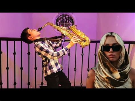 Miley Cyrus Flowers Sax Cover YouTube