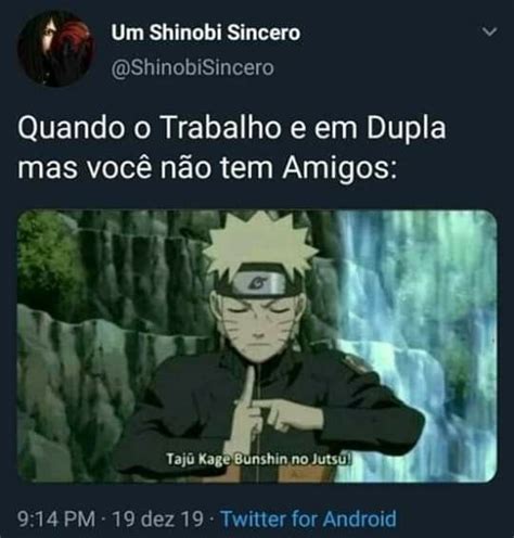 Pin De Relampago Marquinhos Em Soh Vai Memes Engra Ados Naruto Memes