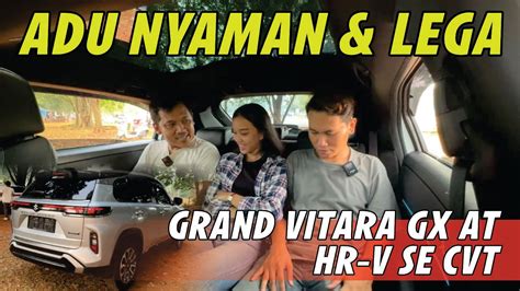 ADU NYAMAN LEGA GRAND VITARA GX AT HR V SE CVT BINGUNG PILIH MANA