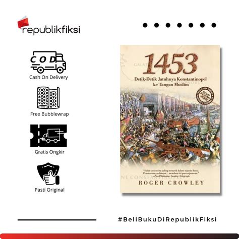 Jual Buku Detik Detik Jatuhnya Konstantinopel Ke Tangan Muslim