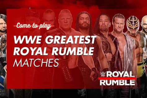 The 5 Wwe Greatest Royal Rumble Matches Of All Time Come To Play