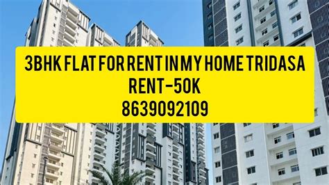 3bhk Flat For Rent In My Home Tridasa 8639092109 YouTube