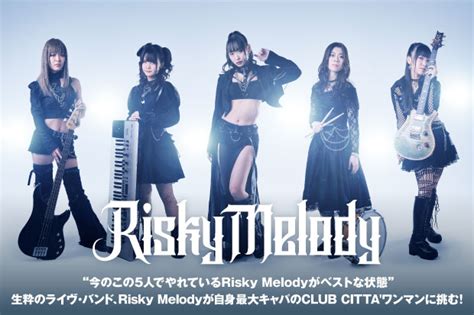 Risky Melodyのインタビュー＆動画メッセージ公開！年200本のライヴをこなす生粋のライヴ・バンドが、自身最大キャパの川崎club