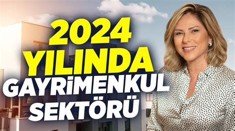 2024 Yılında Gayrimenkul Sektörü Ayşe Fügen Arda YouTube