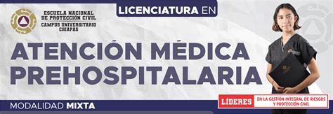 Licenciatura en Atención Médica Prehospitalaria