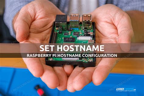 How To Set Hostname On Raspberry Pi LinuxConfig