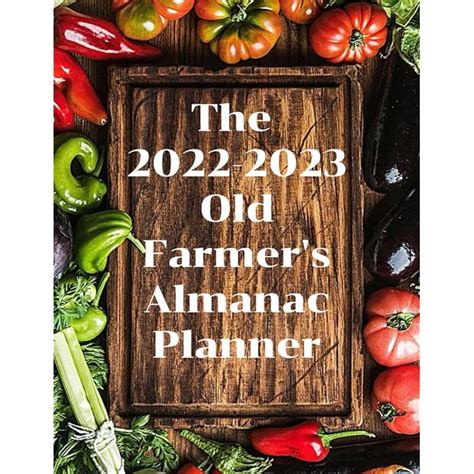 Buy The 2022 2023 Old Farmers Almanac Planner The 2022 2023 Old