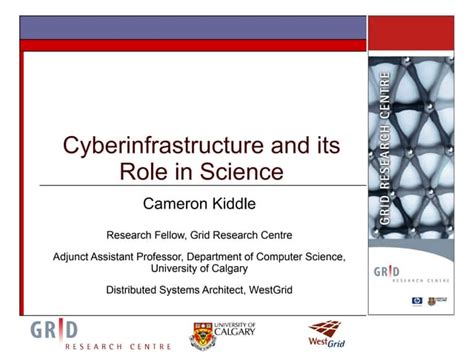 Cyberinfrastructure And Its Role In Science Ppt