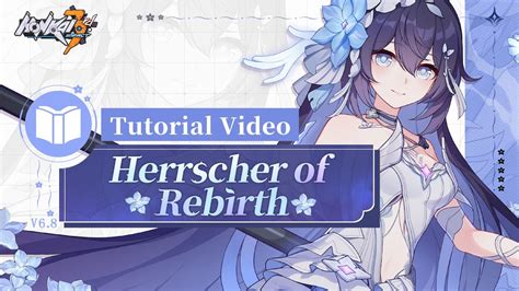 Herrscher Of Rebirth Tutorial Video Honkai Impact 3rd YouTube