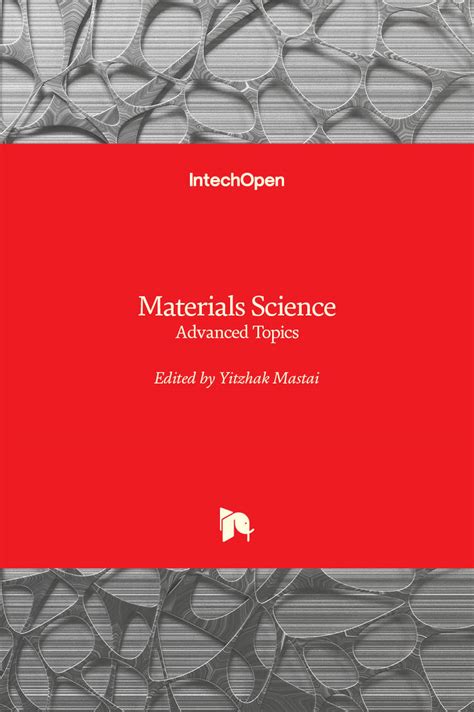 Materials Science - Advanced Topics | IntechOpen