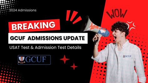 Gcuf Admissions Update Compulsory Usat Test Admission Test