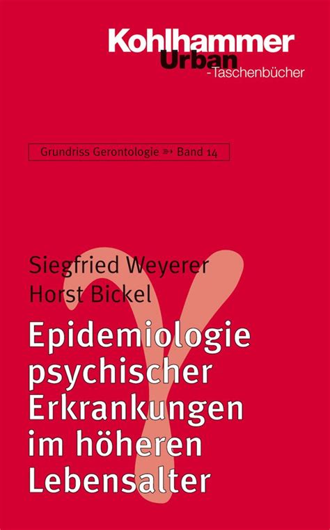 Grundriss Gerontologie Band 14 Epidemiologie Psychischer