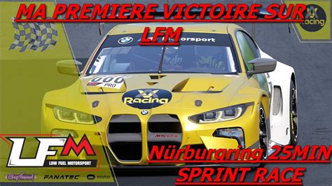 Lfm N Rburgring Min Sprint Race Bmw M Gt Ma Premier Victoire