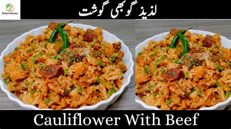 Gobi Ghost Cauliflower With Beef Gobi Ghost Recipe By Rohani