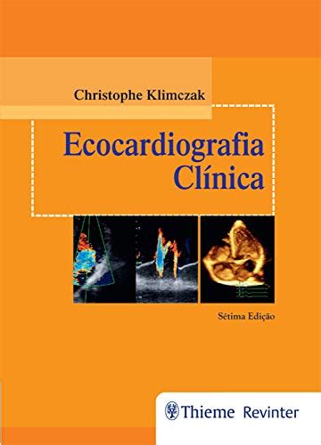 Ecocardiografia Clínica eBook Resumo Ler Online e PDF por