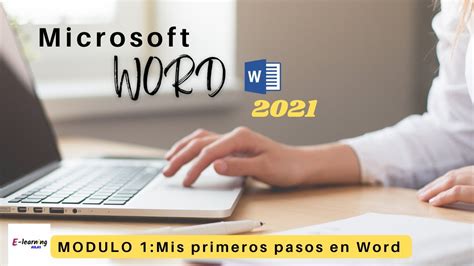 Modulo Mis Primeros Pasos En Word Youtube