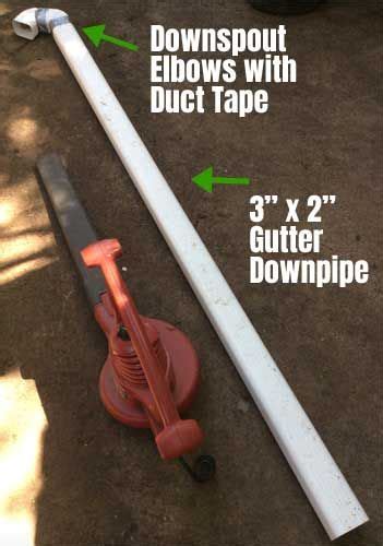 Make Leaf Blower Gutter Cleaning Attachment Diy Closet Island