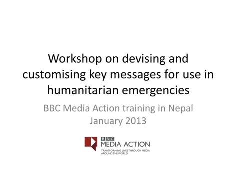 Ppt Workshop On Devising And Customising Key Messages For Use In