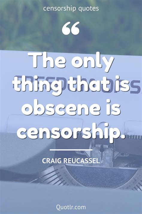 130 Censorship Quotes To Inspire Freedom And Empowerment