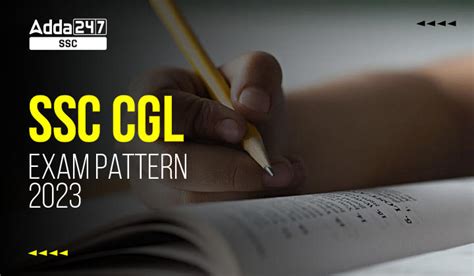 SSC CGL Exam Pattern 2023 for Tier 1 and 2, Revised Pattern