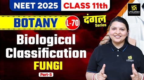 Class Botany Biological Classification Fungi Part Neet