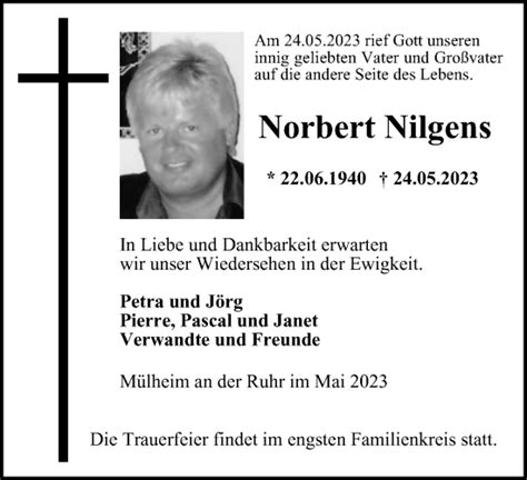 Traueranzeigen Von Norbert Nilgens Trauer In Nrw De