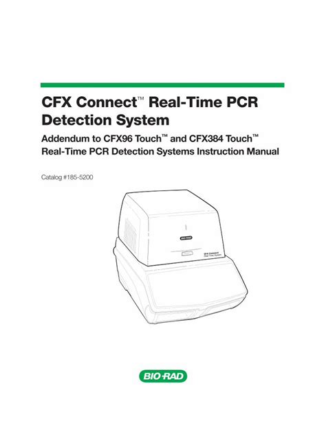 PDF Instruction Manual CFX Connect Real Time PCR Detection System