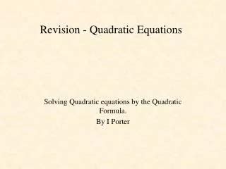 Ppt Revision Quadratic Equation Powerpoint Presentation Free