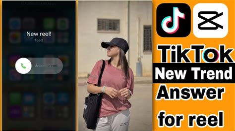 Answer For Reel Tiktok Trend New Reel Feed Tiktok New Trend Capcut