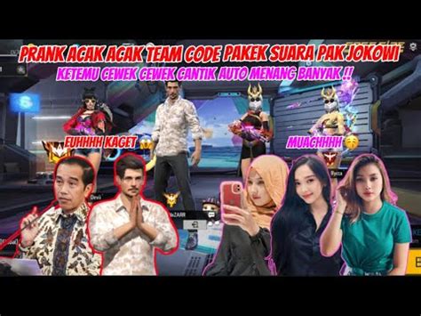 Prank Acak Acak Team Code Pake Suara Pak Jokowi Malah Ketemu Cewek