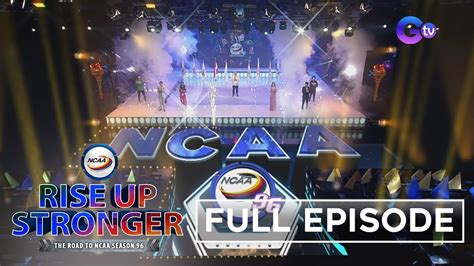 Rise Up Stronger: NCAA Season 96 Opening Ceremony (Full Episode) - Win ...