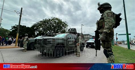 Hoy Tamaulipas Mas De Mil Elementos De Seguridad Resguardaran