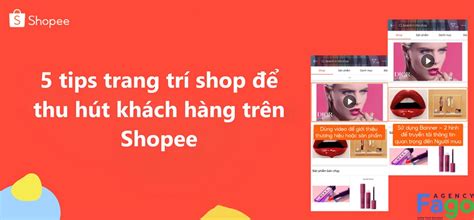 Hướng Dẫn Cách Trang Trí Gian Hàng Shopee đẹp