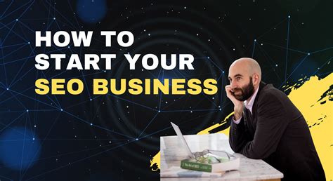 How To Start An Seo Business Beginners Guide