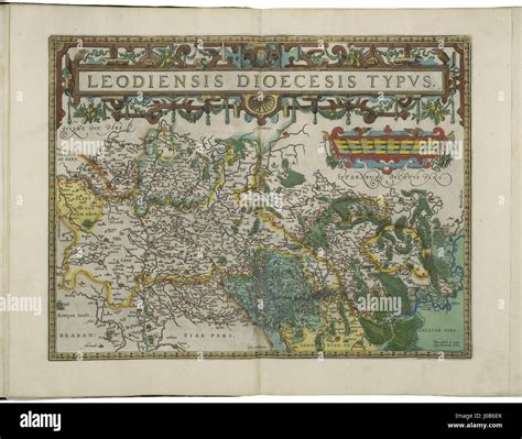 Map of Liége by Abraham Ortelius Stock Photo Alamy