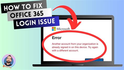 How To Fix Ms Office Login Issue Another Account From Your