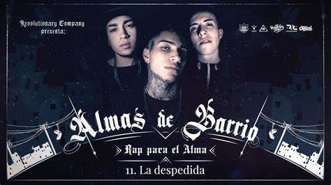 Almas De Barrio La Despedida Audio Youtube Music