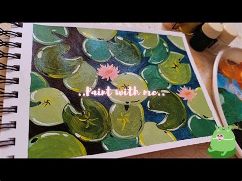 Waterlily Pond Painting Water Lilies Acrylic Painting Step By Step