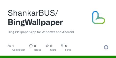 GitHub - ShankarBUS/BingWallpaper: Bing Wallpaper App for WIndows and ...