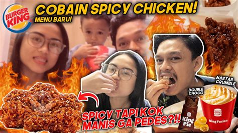 NYOBAIN MENU BARU BURGER KING SPICY CHICKEN TERNYATA RASANYA GINI