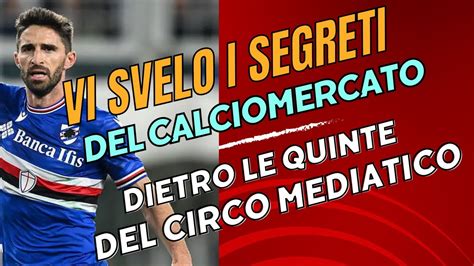 I SEGRETI DEL CALCIOMERCATO Chi Sono Le Fonti Quanto Sono Vere Le