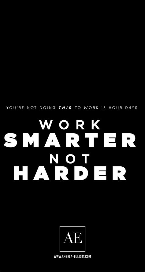 Work Smarter Not Harder HD Phone Wallpaper Pxfuel