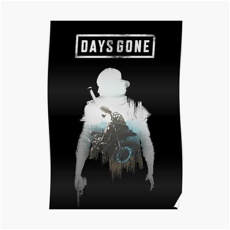 "Days Gone" Poster for Sale by rubinho146 | Redbubble