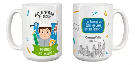 Taza Grande Frase Aqui Toma El Mejor Arquitecto Oz Mercadolibre