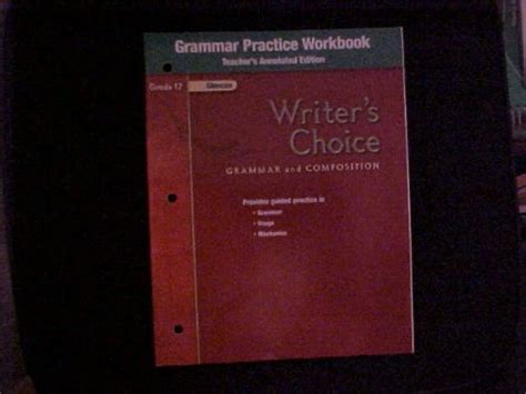 Grammar Practice Workbook Grade 12 Teachers Annotated Edition Writers