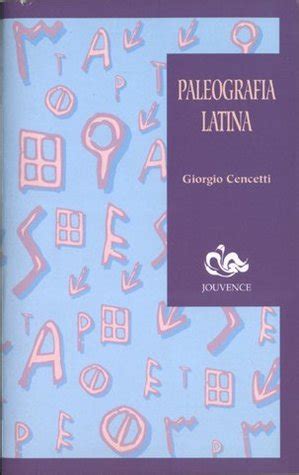 Epub Pdf Paleografia Latina By Giorgio Cencetti On Audiobook Full